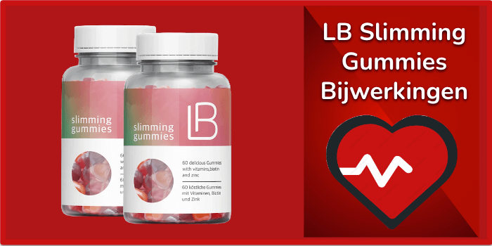 LB Slimming Gummies Bijwerkingen