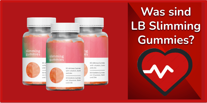 Was sind LB Slimming Gummies