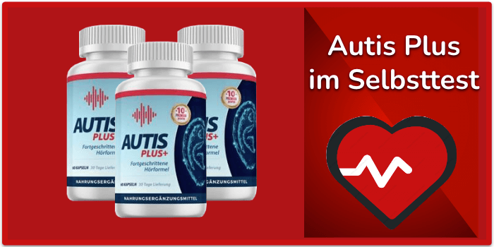 Autis Plus im Selbsttest