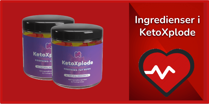 KetoXplode Gummies Ingredienser