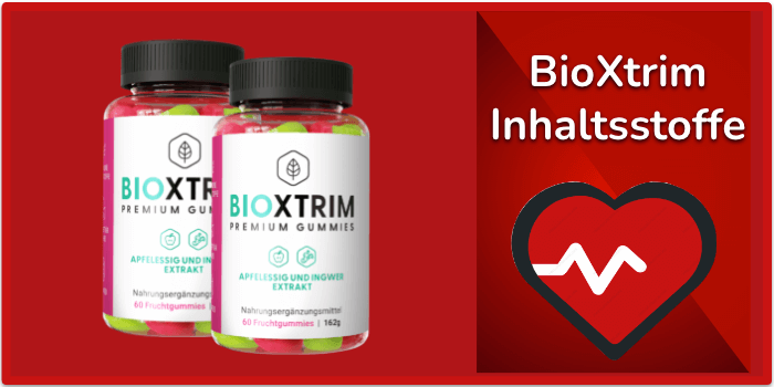 BioXtrim Inhaltsstoffe Wirkstoffe