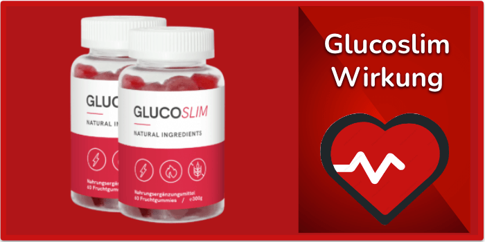 Glucoslim Wirkung Wirkungseintritt