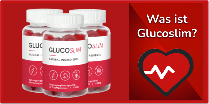 Was ist Glucoslim